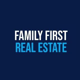 Family First  Real Estate